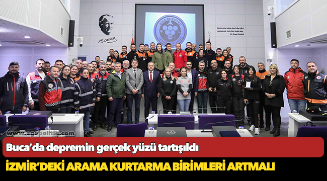 Buca’da depremin gerçek yüzü tartışıldı