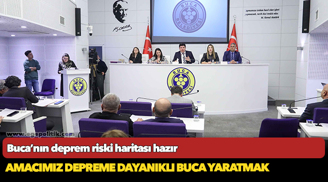 Buca’nın deprem riski haritası hazır