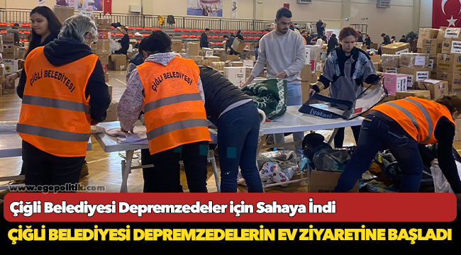 Çiğli Belediyesi Depremzedeler için Sahaya İndi