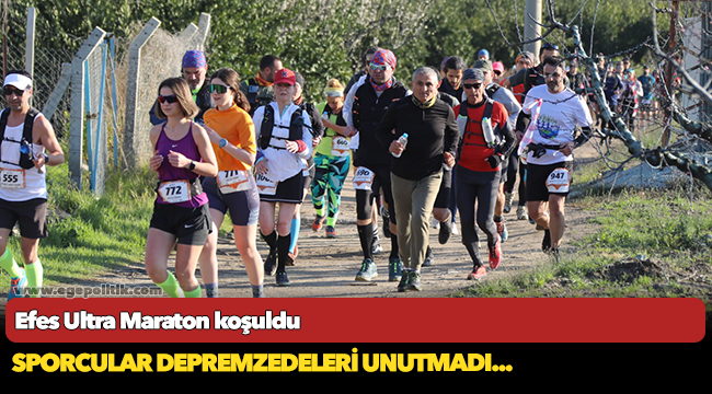 Efes Ultra Maraton koşuldu