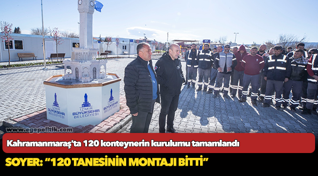 Kahramanmaraş&#039;ta 120 konteynerin kurulumu tamamlandı