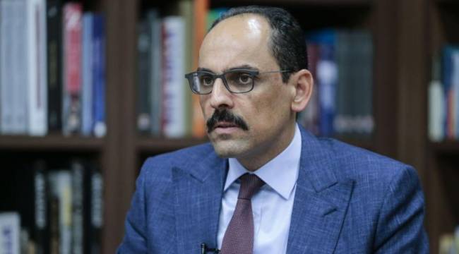 Kalın&#039;dan Yeniden Refah Partisi açıklaması: 6284 yasası gündeme gelmedi