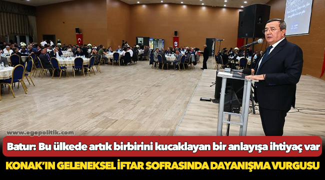 Batur: Bu ülkede artık birbirini kucaklayan bir anlayışa ihtiyaç var
