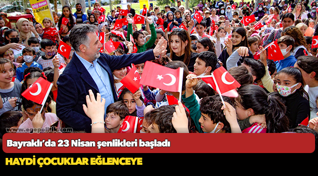 Bayraklı’da 23 Nisan şenlikleri başladı