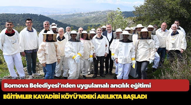 Bornova Belediyesi’nden uygulamalı arıcılık eğitimi