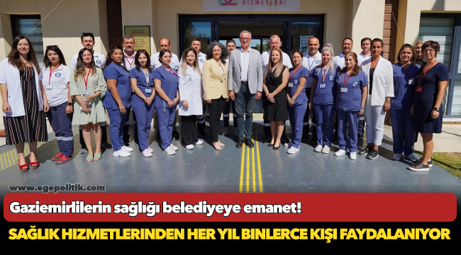 Gaziemirlilerin sağlığı belediyeye emanet!