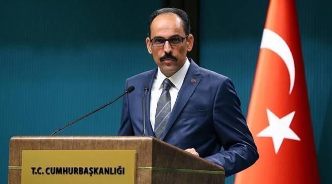 İbrahim Kalın: İsveç&#039;le ilgili taleplerimiz henüz karşılanmadı