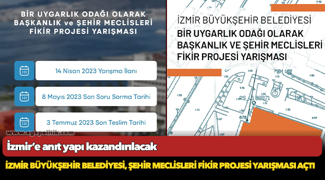 İzmir Büyükşehir Belediyesi, Şehir Meclisleri fikir projesi yarışması açtı