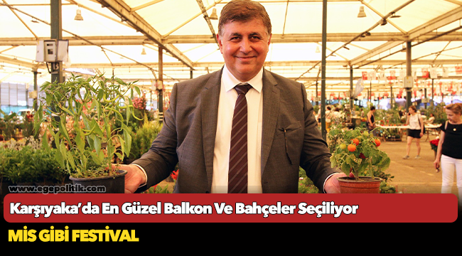 Karşıyaka’da En Güzel Balkon Ve Bahçeler Seçiliyor