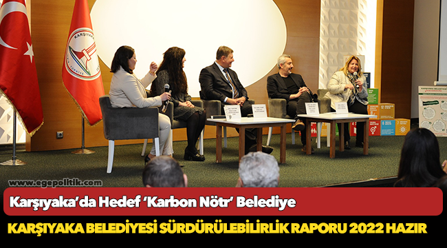 Karşıyaka’da Hedef ‘Karbon Nötr’ Belediye