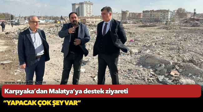 Karşıyaka’dan Malatya’ya destek ziyareti