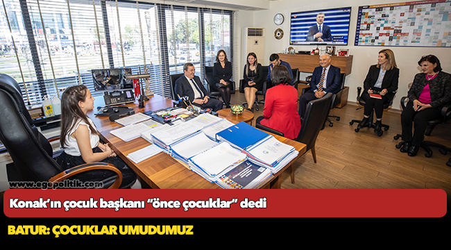 Konak’ın çocuk başkanı “önce çocuklar” dedi