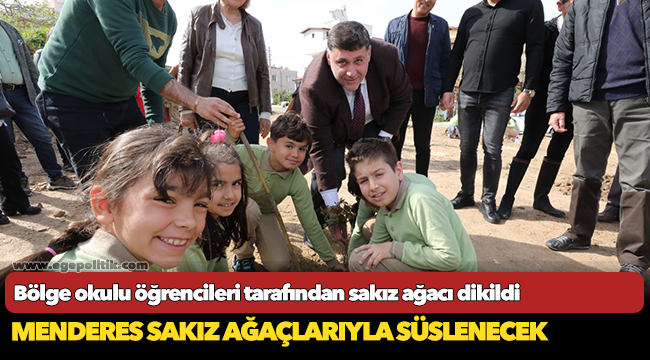 Menderes Sakız Ağaçlarıyla Süslenecek