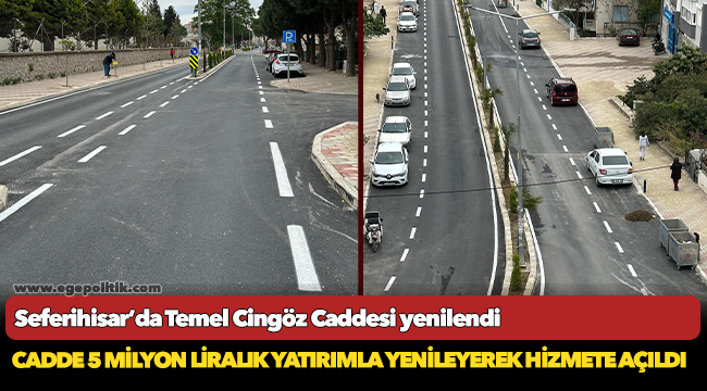 Seferihisar’da Temel Cingöz Caddesi yenilendi