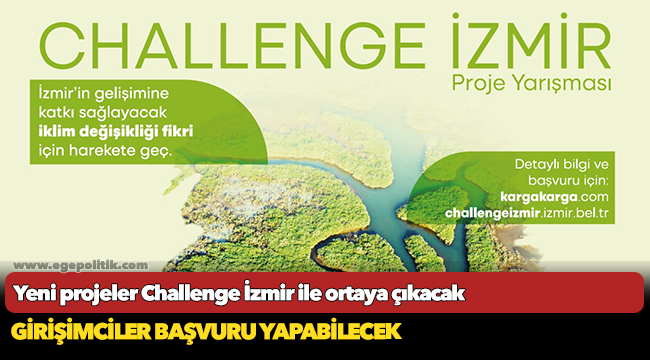 Yeni projeler Challenge İzmir ile ortaya çıkacak