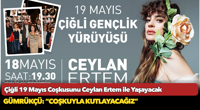 Gümrükçü: “Coşkuyla kutlayacağız”