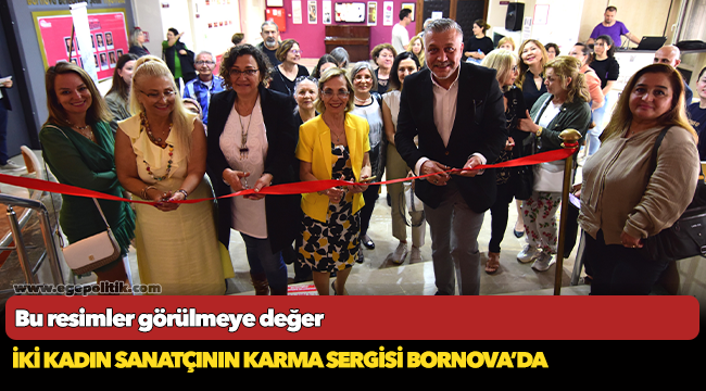 İki kadın sanatçının karma sergisi Bornova’da