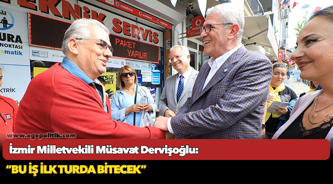 İYİ Partili Dervişoğlu, "Bu iş ilk turda bitecek"