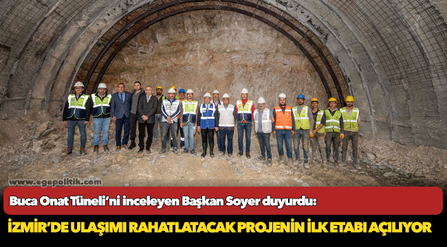 İzmir’de ulaşımı rahatlatacak projenin ilk etabı açılıyor