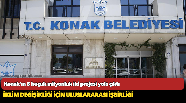 Konak’ın 5 buçuk milyonluk iki projesi yola çıktı