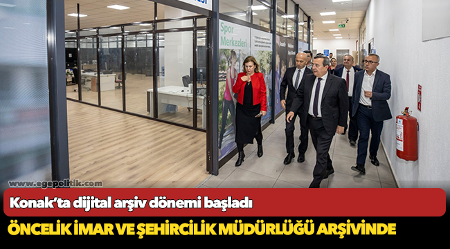Konak’ta dijital arşiv dönemi başladı