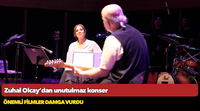 3. İzmir Uluslararası Film ve Müzik Festivali’nde Zuhal Olcay’dan unutulmaz konser