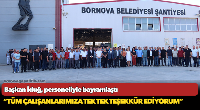 Başkan İduğ, personeliyle bayramlaştı