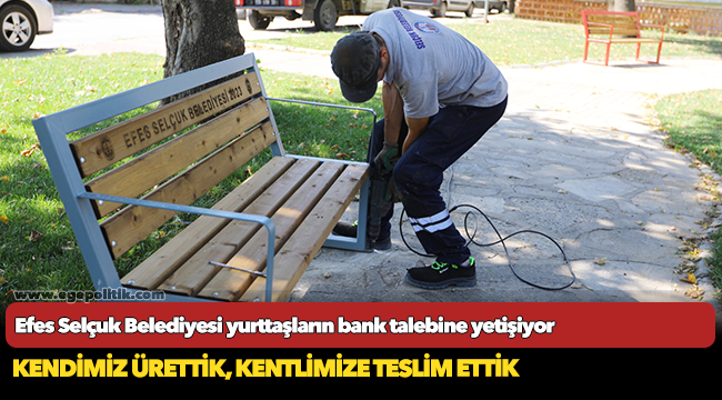 Efes Selçuk Belediyesi yurttaşların bank talebine yetişiyor