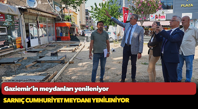 Gaziemir’in meydanları yenileniyor