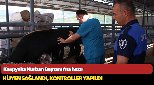 Karşıyaka Kurban Bayramı’na hazır
