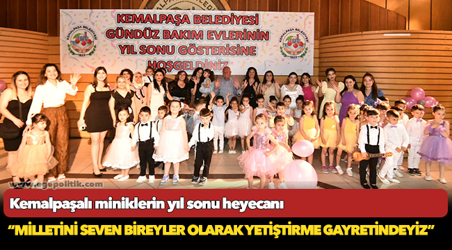 Kemalpaşalı miniklerin yıl sonu heyecanı