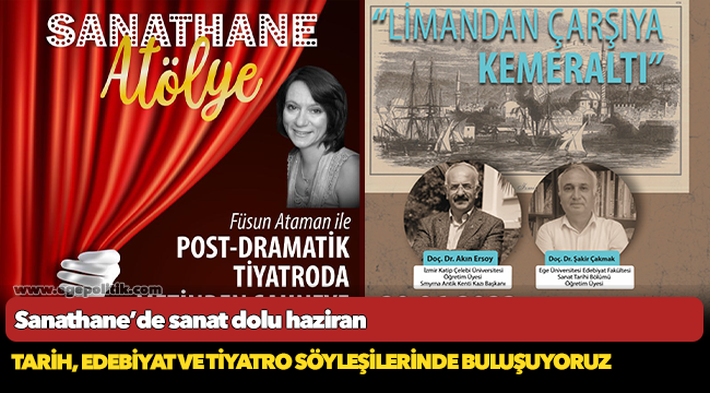 Sanathane’de sanat dolu haziran
