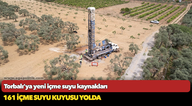 Torbalı’ya yeni içme suyu kaynakları