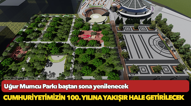 Uğur Mumcu Parkı baştan sona yenilenecek