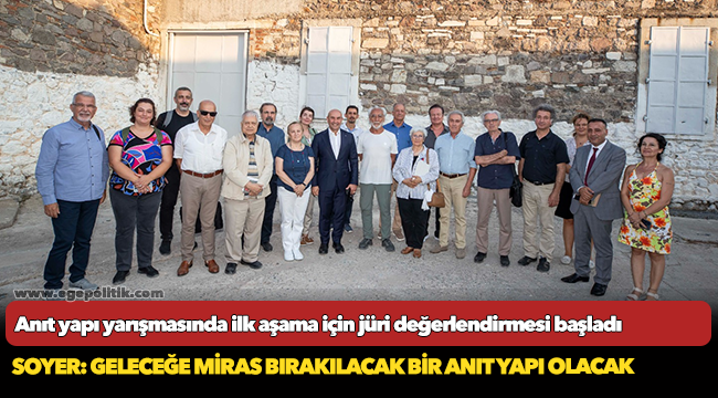 Anıt yapı yarışmasında ilk aşama için jüri değerlendirmesi başladı