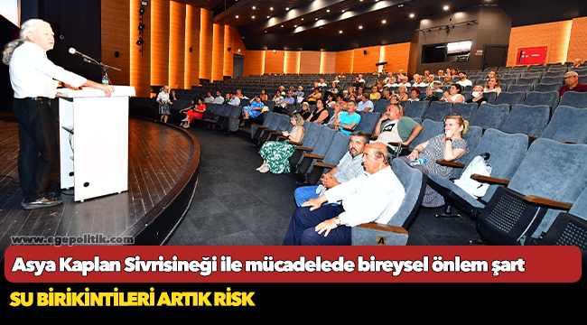 Asya Kaplan Sivrisineği ile mücadelede bireysel önlem şart