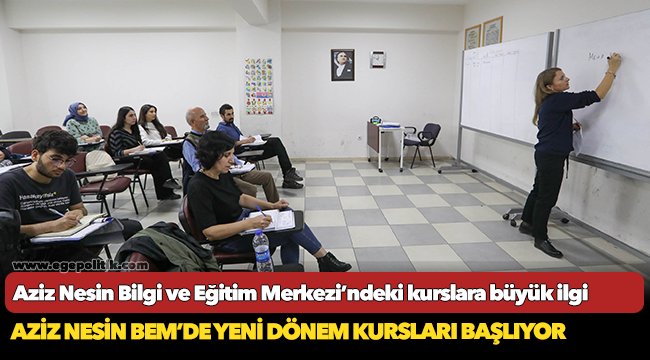 Aziz Nesin Bilgi ve Eğitim Merkezi’ndeki kurslara büyük ilgi