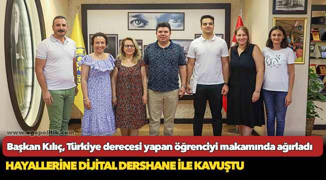 Başkan Kılıç, Türkiye derecesi yapan öğrenciyi makamında ağırladı