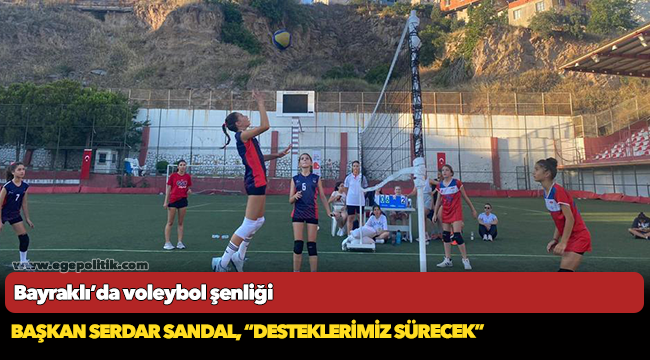 Bayraklı’da voleybol şenliği