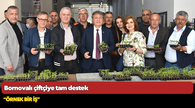 Bornovalı çiftçiye tam destek
