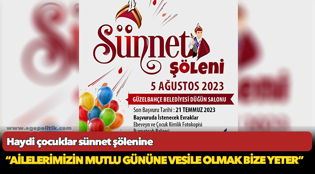 Güzelbahçe Belediyesi’nden Toplu Sünnet Töreni
