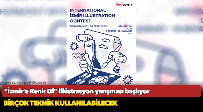 “İzmir’e Renk Ol” illüstrasyon yarışması başlıyor