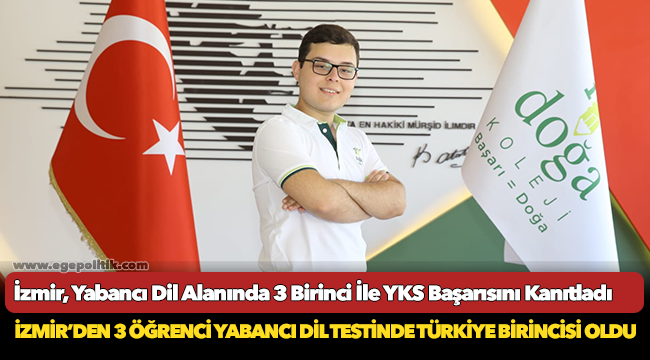 İzmir, Yabancı Dil Alanında 3 Birinci İle YKS Başarısını Kanıtladı