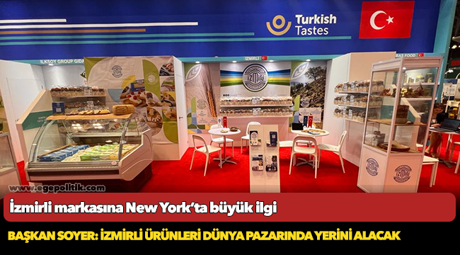 İzmirli markasına New York’ta büyük ilgi