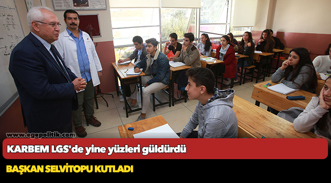 KARBEM LGS'de yine yüzleri güldürdü