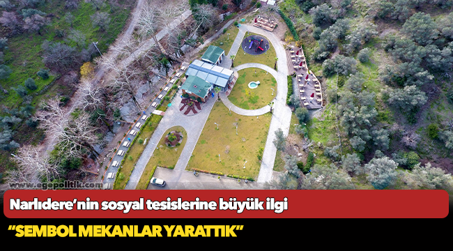 Narlıdere’nin sosyal tesislerine büyük ilgi