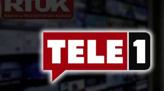 RTÜK TELE1 ekranını karartıyor: Tarihler belli oldu