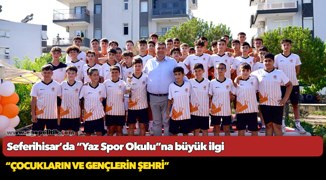 Seferihisar’da “Yaz Spor Okulu”na büyük ilgi