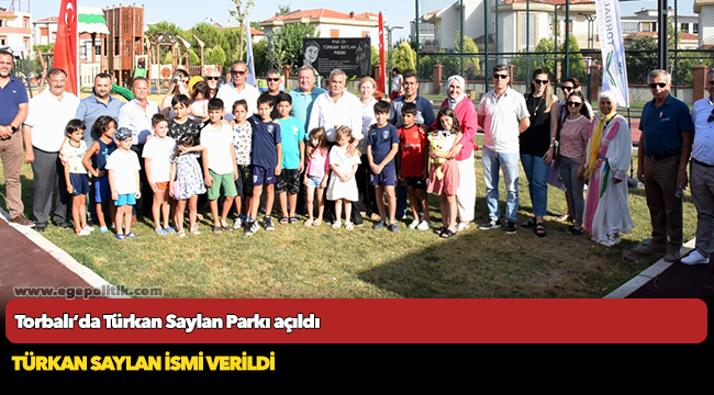 Torbalı’da Türkan Saylan Parkı açıldı