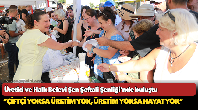 Üretici ve Halk Belevi Şen Şeftali Şenliği’nde buluştu